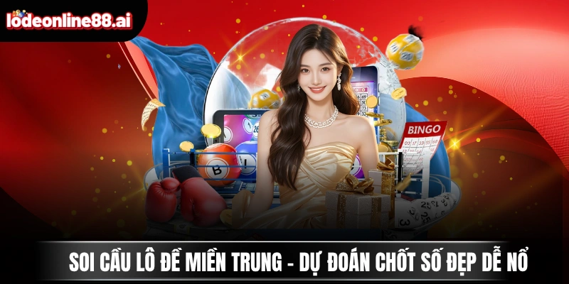 Soi Cầu Lô Đề Miền Trung 1 Soi cầu lô đề miền Trung